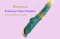 Exploring G-Spot Vibrators | A Comprehensive Guide